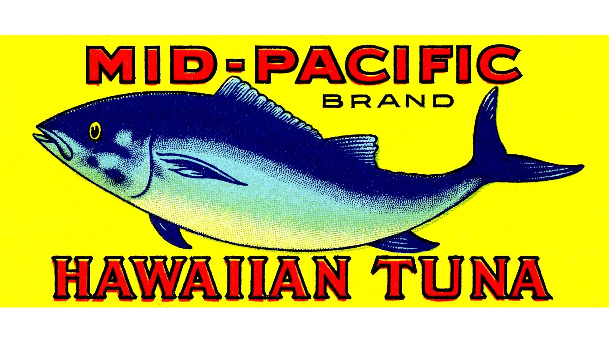 1932 Mid-Pacific Hawaiian Tuna label