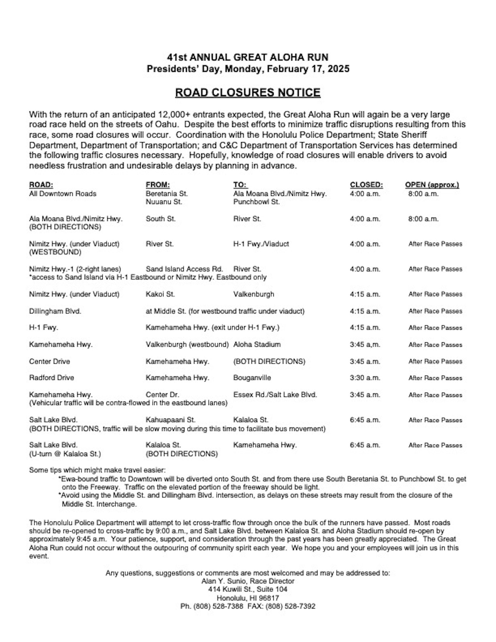 The official notice for road closures in 2025.