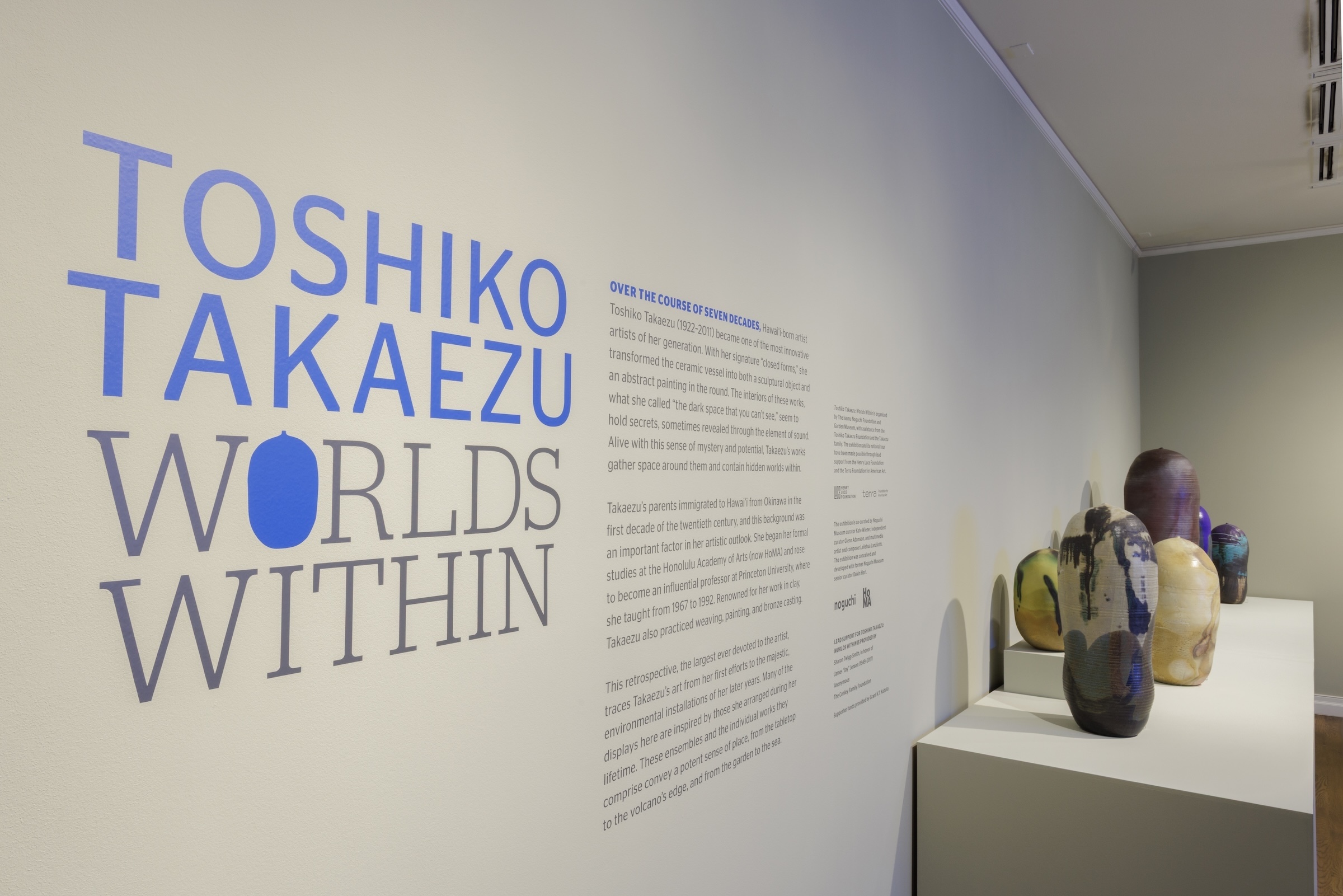 The exhibit "Toshiko Takaezu: Worlds Within" opened Saturday, Feb. 14. It runs through Sunday, July 26.