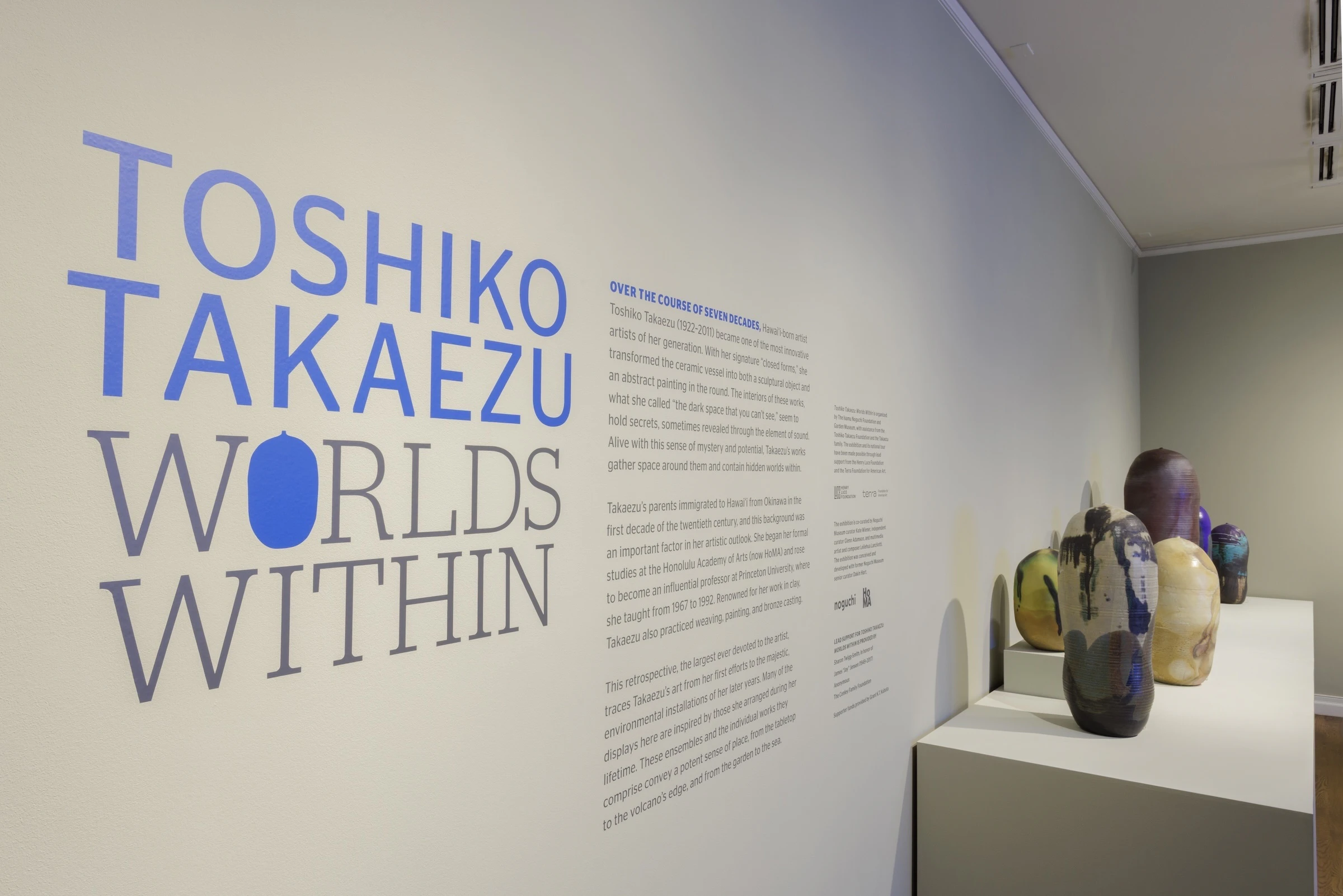 The exhibit "Toshiko Takaezu: Worlds Within" opened Saturday, Feb. 14. It runs through Sunday, July 26.