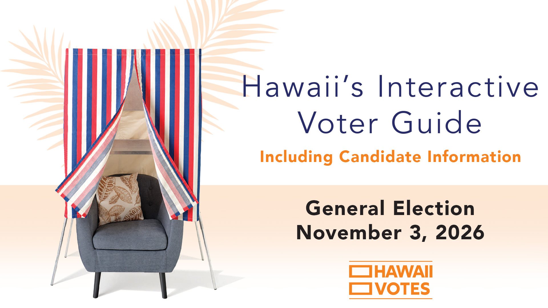 Hawaii Votes Gen V2 16x9 26 10 22 1