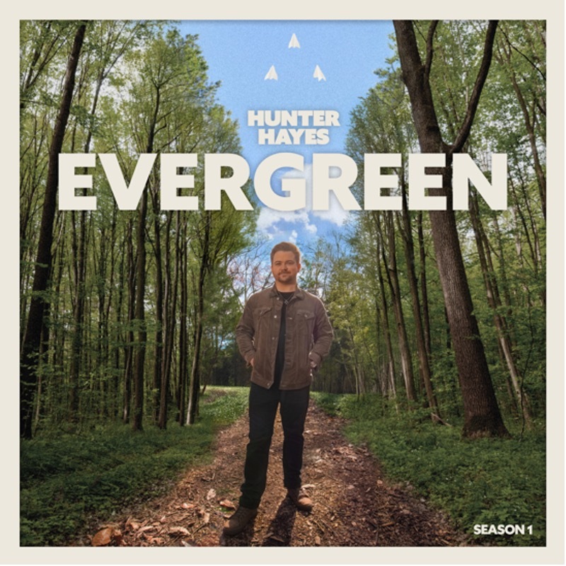 Hunter Hayes' newest album is "Evergreen," released on March 6.